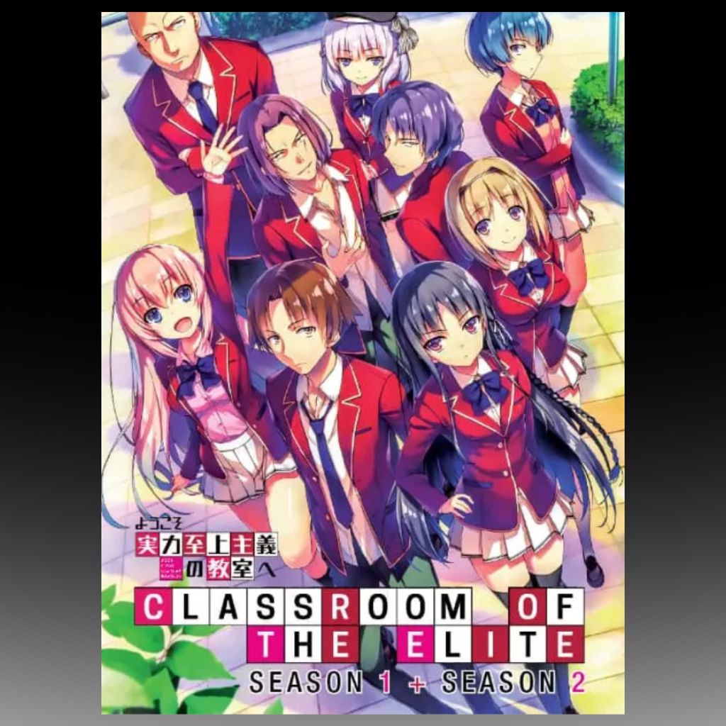 Classroom Of The Elite Season 1-2 Vol.1-25