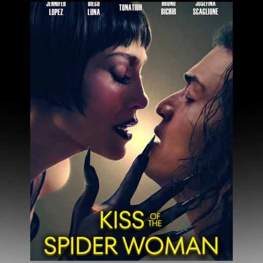 Kiss Of The Spider Woman