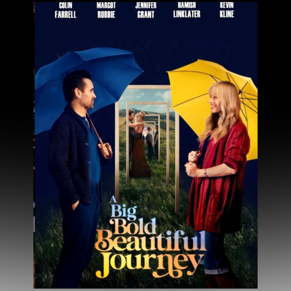 A Big Bold Beautiful Journey
