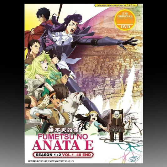 Fumetsu no Anata E Season 1+2 (Volume 1-40End) Complete Boxset English Dubbed