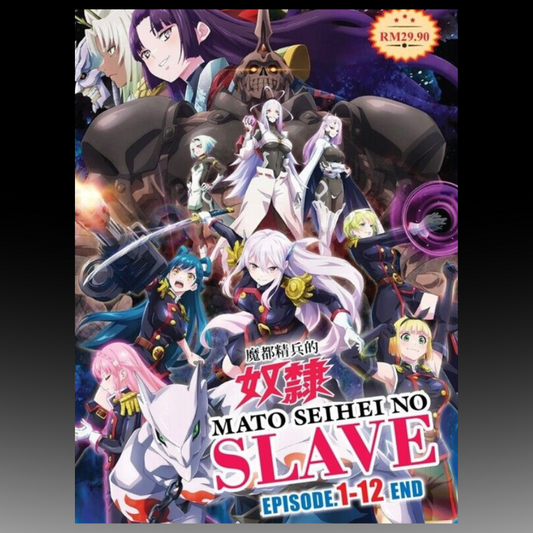Mato Seihei No Slave Episode 1-12