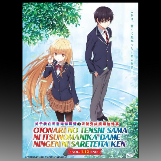Otonari No Tenshi-Sama Ni Itsunomanik A Dame (1-12) English Subtitle
